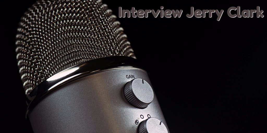 Interview Jerry Clark with License