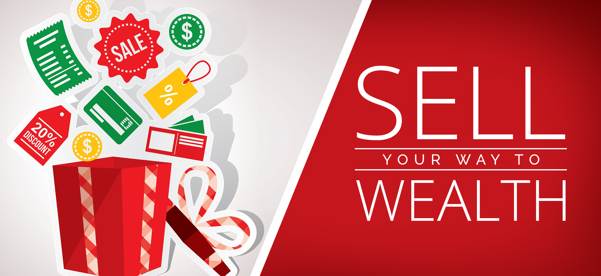 Sell Your Way to Wealth