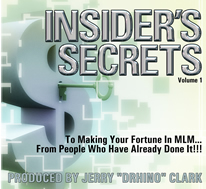 Insider&##x27;s Secrets in MLM, Vol. 1 & 2 &##x28;20 Audios on 1 Mp3 Disc&##x29;