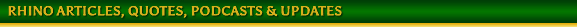 <b>RHINO UPDATES & MORE<&##x2f;b>