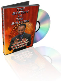 System is the Solution System is the Solution